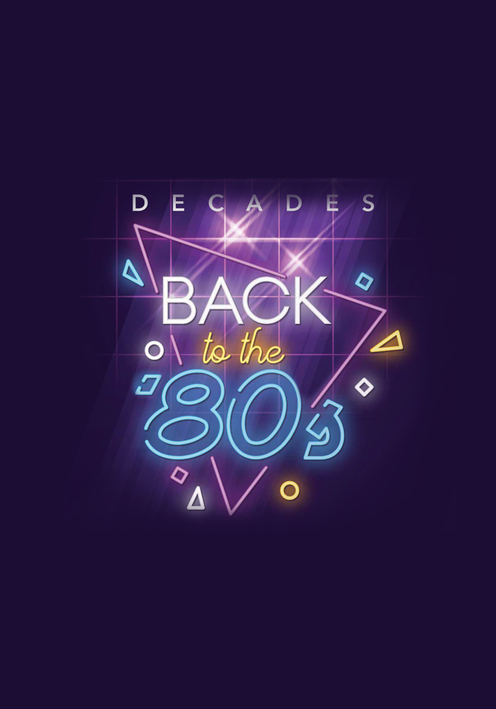 Image for DECADES: BACK TO THE 80’S