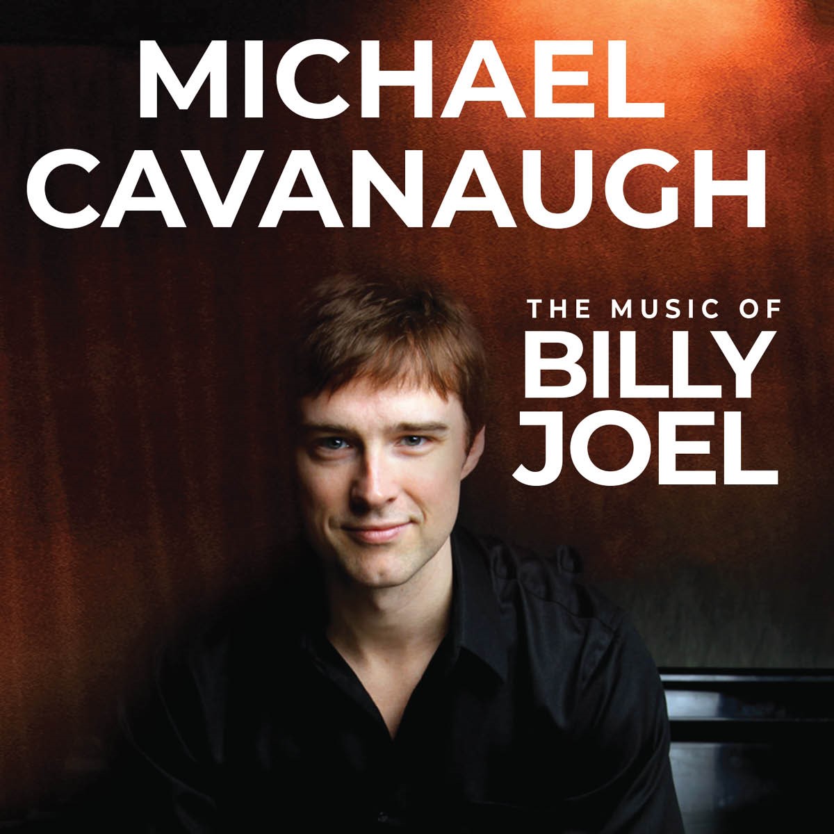 Image for Michael Cavanaugh: The Music of Billy Joel
