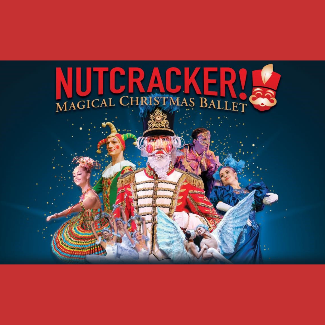 Image for NUTCRACKER! MAGICAL CHRISTMAS BALLET