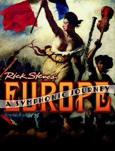 Image for Rick Steves’ Europe: A Symphonic Journey
