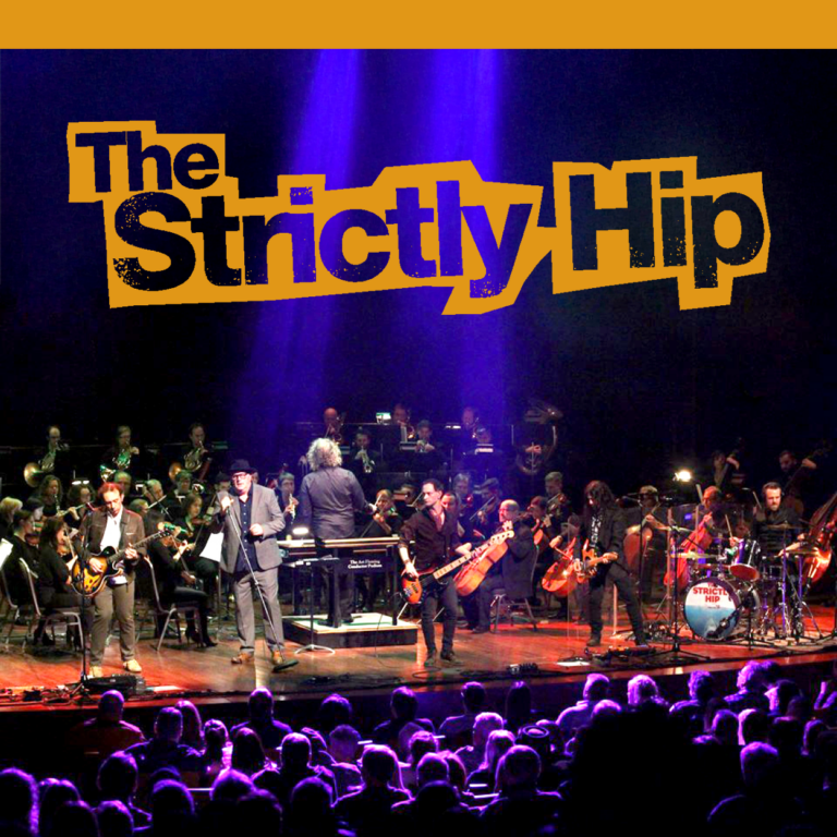 Image for The Music of The Tragically Hip with The Strictly Hip