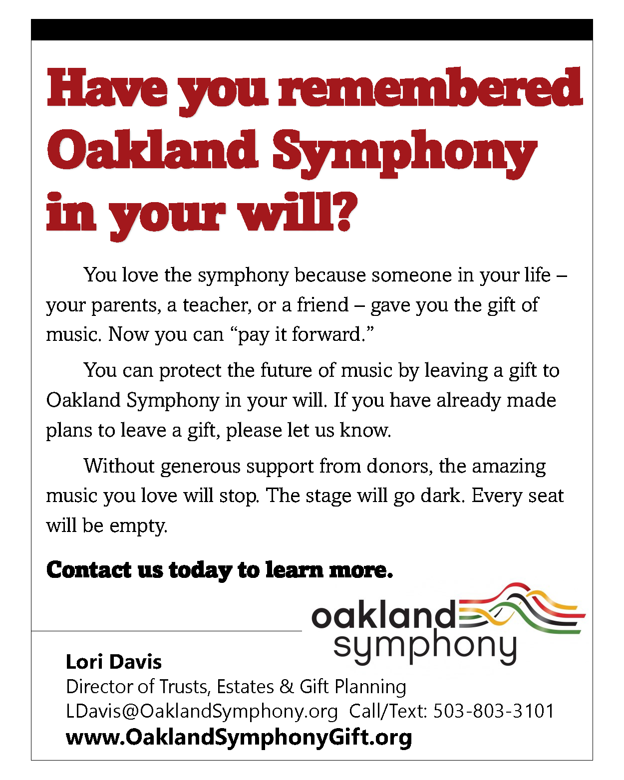 Have you remembered Oakland Symphony in your Will?