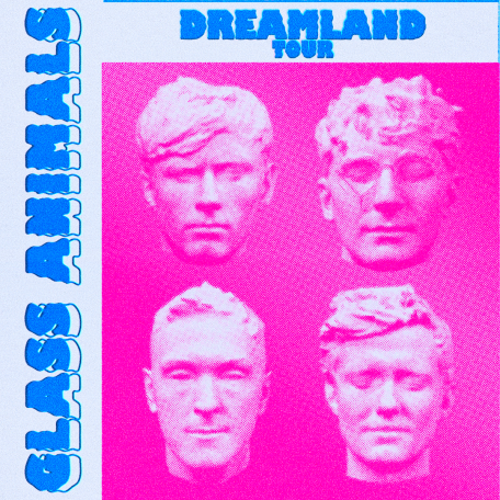 Image for Glass Animals: Dreamland Tour