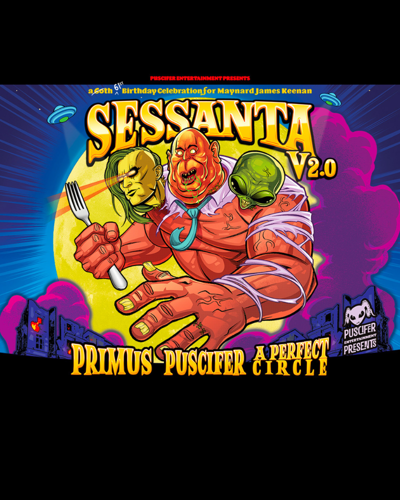 Image for SESSANTA V 2.0: Primus, Puscifer, A Perfect Circle