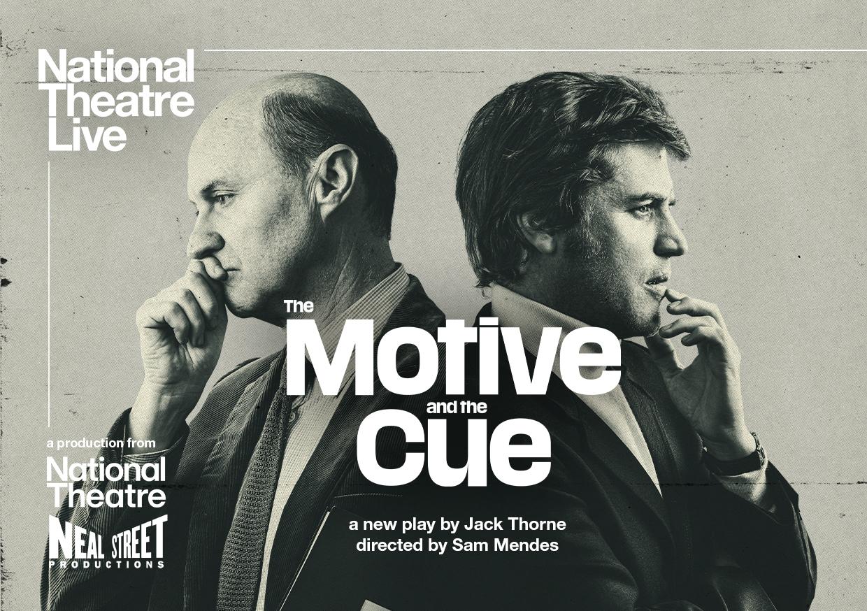 Image for National Theatre in HD: The Motive and the Cue