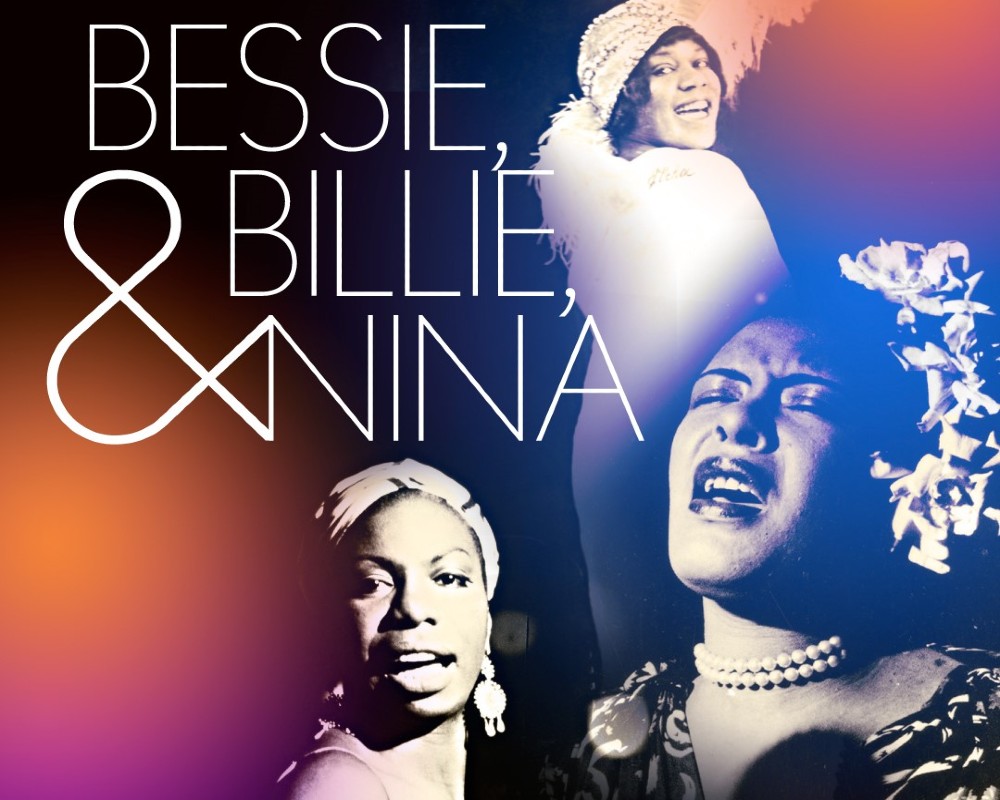 Image for Bessie, Billie & Nina: Pioneering Women in Jazz