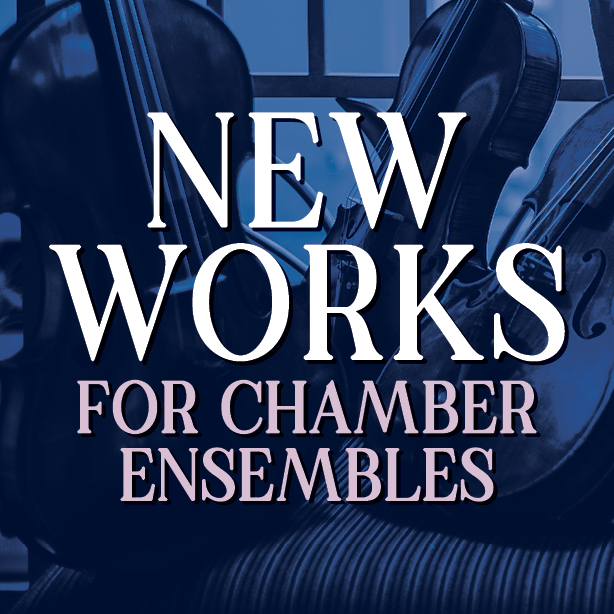 Image for New Works for Chamber Ensemble