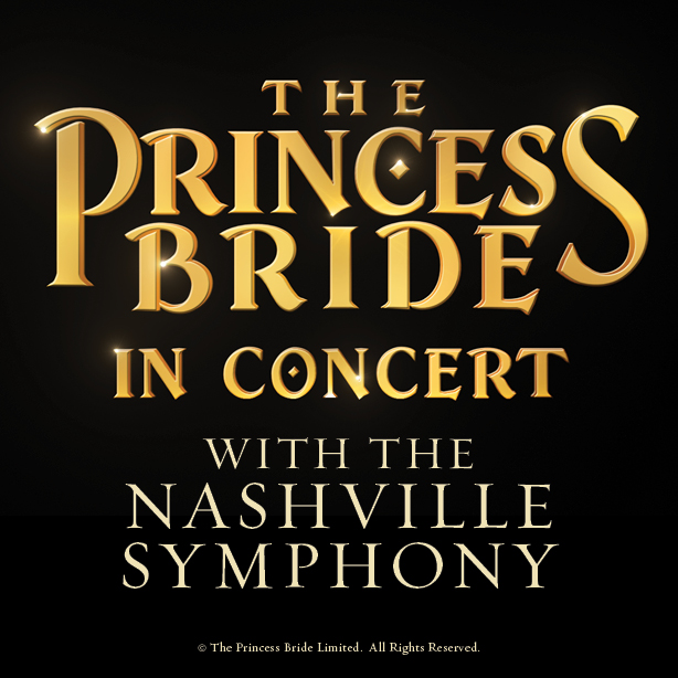 Image for The Princess Bride In Concert with the Nashville Symphony