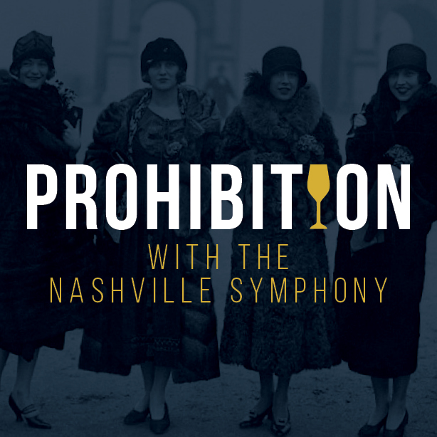 Image for Prohibition with the Nashville Symphony