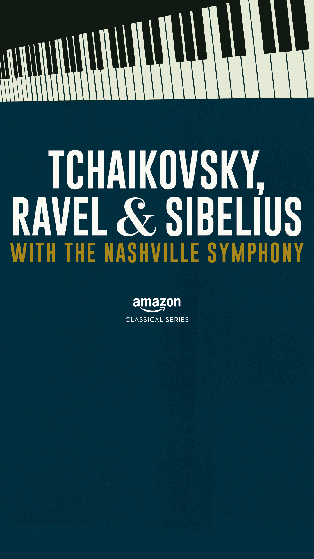 Nashville Symphony Tchaikovsky, Ravel & Sibelius