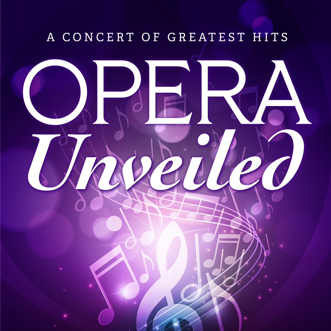 Image for Opera Unveiled: A Concert of Greatest Hits