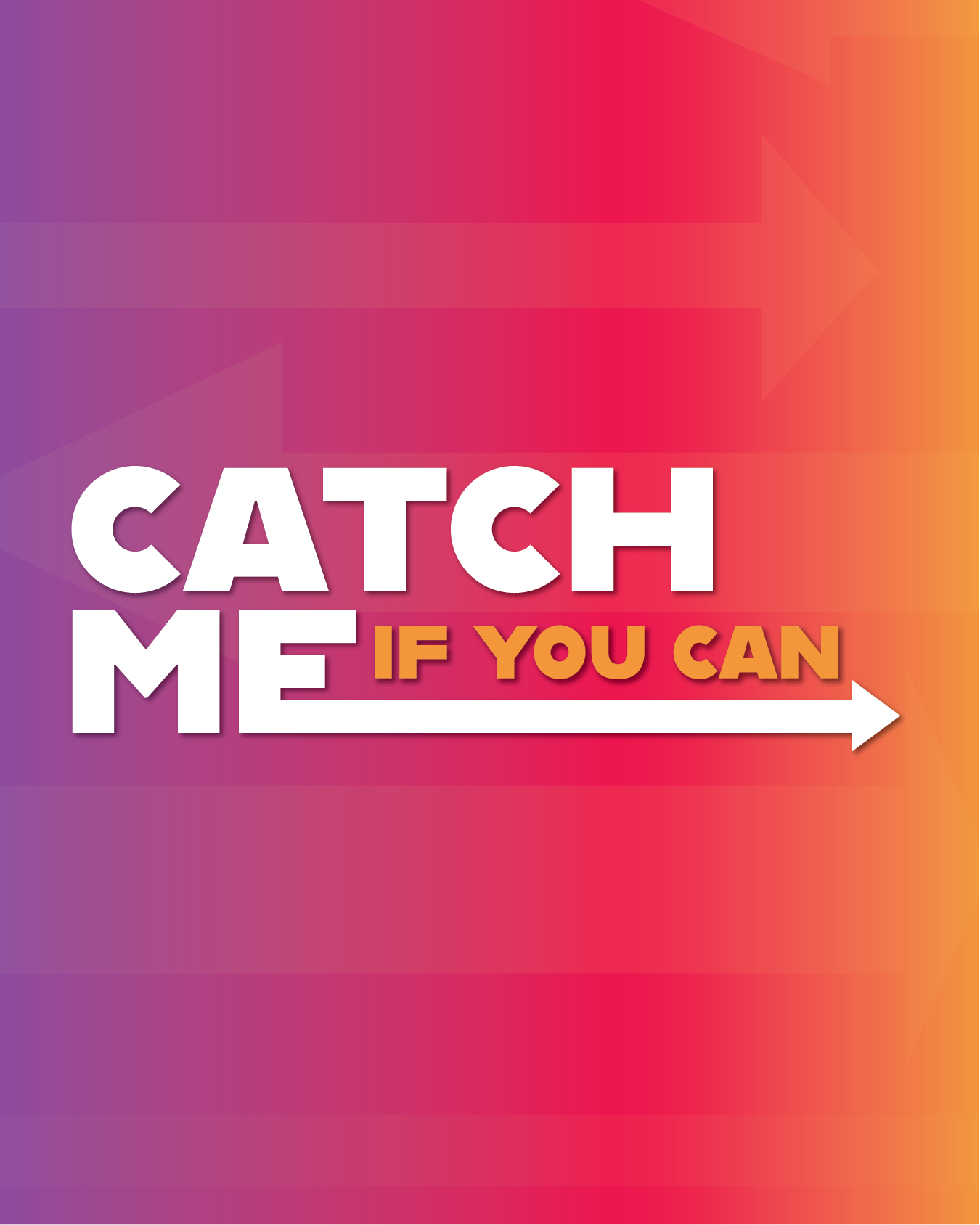 Image for Catch Me If You Can