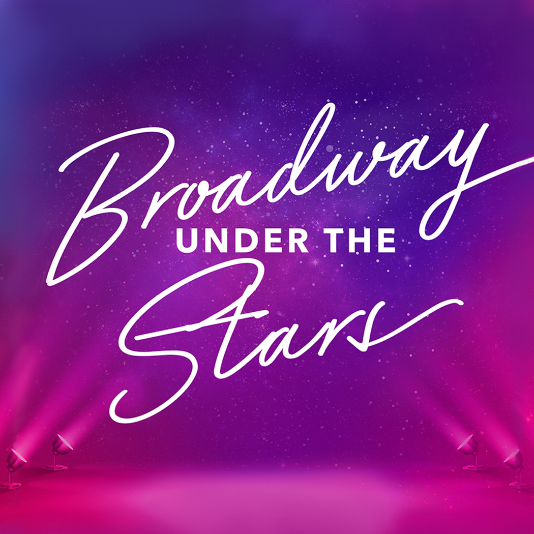 Image for Broadway Under the Stars