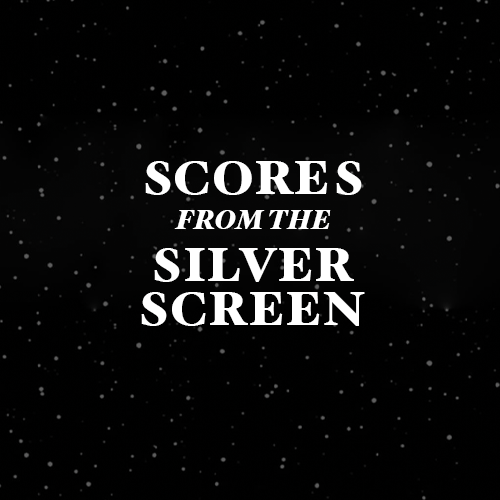 Image for Scores from the Silver Screen - Copy