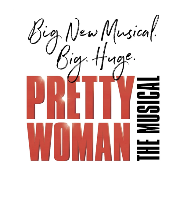 Image for PRETTY WOMAN THE MUSICAL
