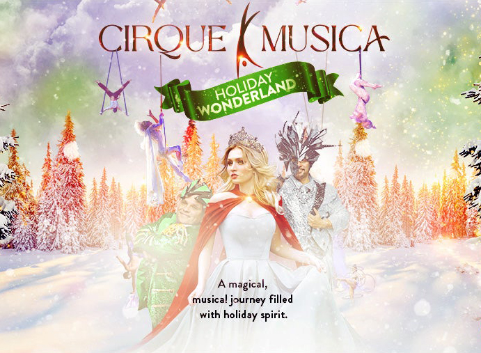 Image for CIRQUE MUSICA HOLIDAY WONDERLAND