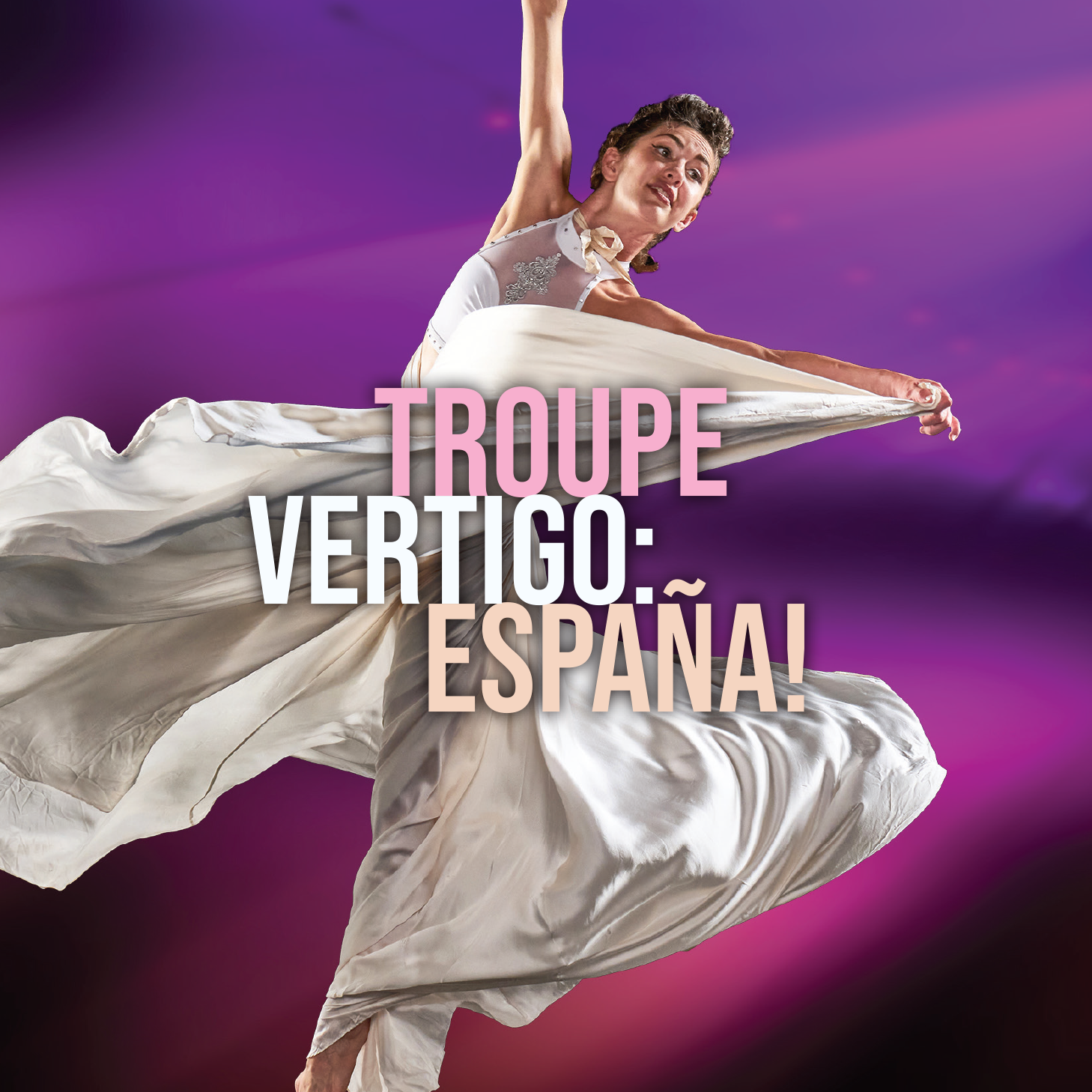 Image for Troupe Vertigo: España!