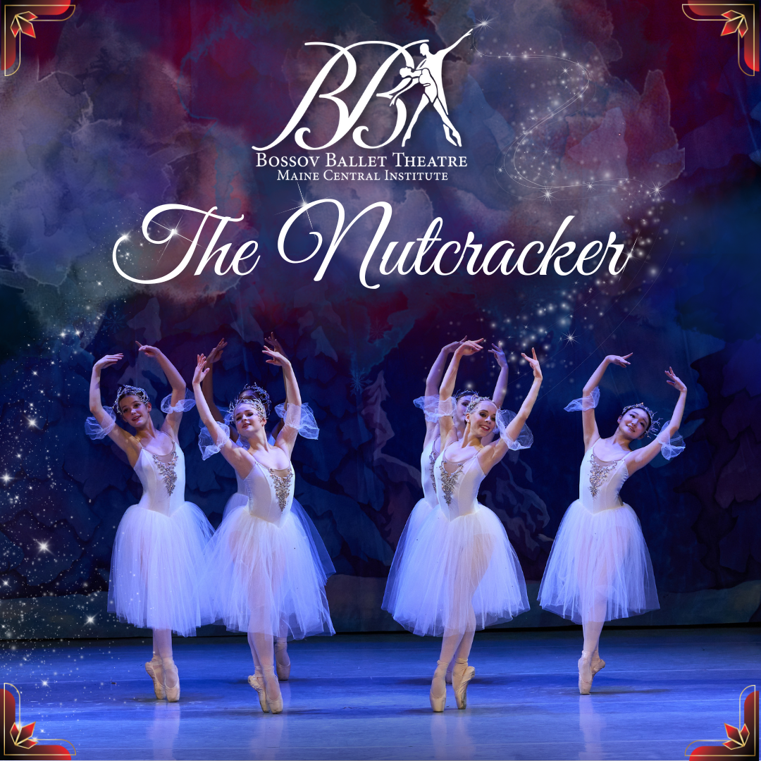 Bossov Ballet Theatre At MCI - The Nutcracker 2023