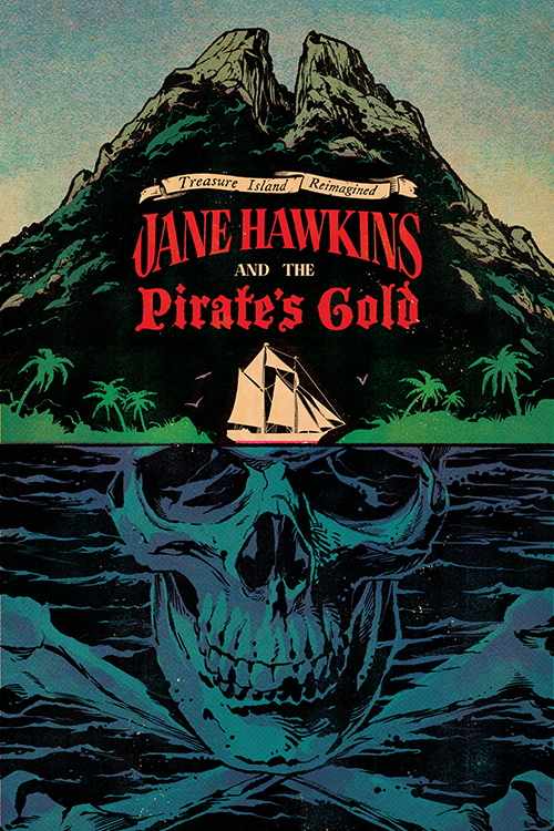 Image for Treasure Island Reimagined: Jane Hawkins and the Pirate’s Gold
