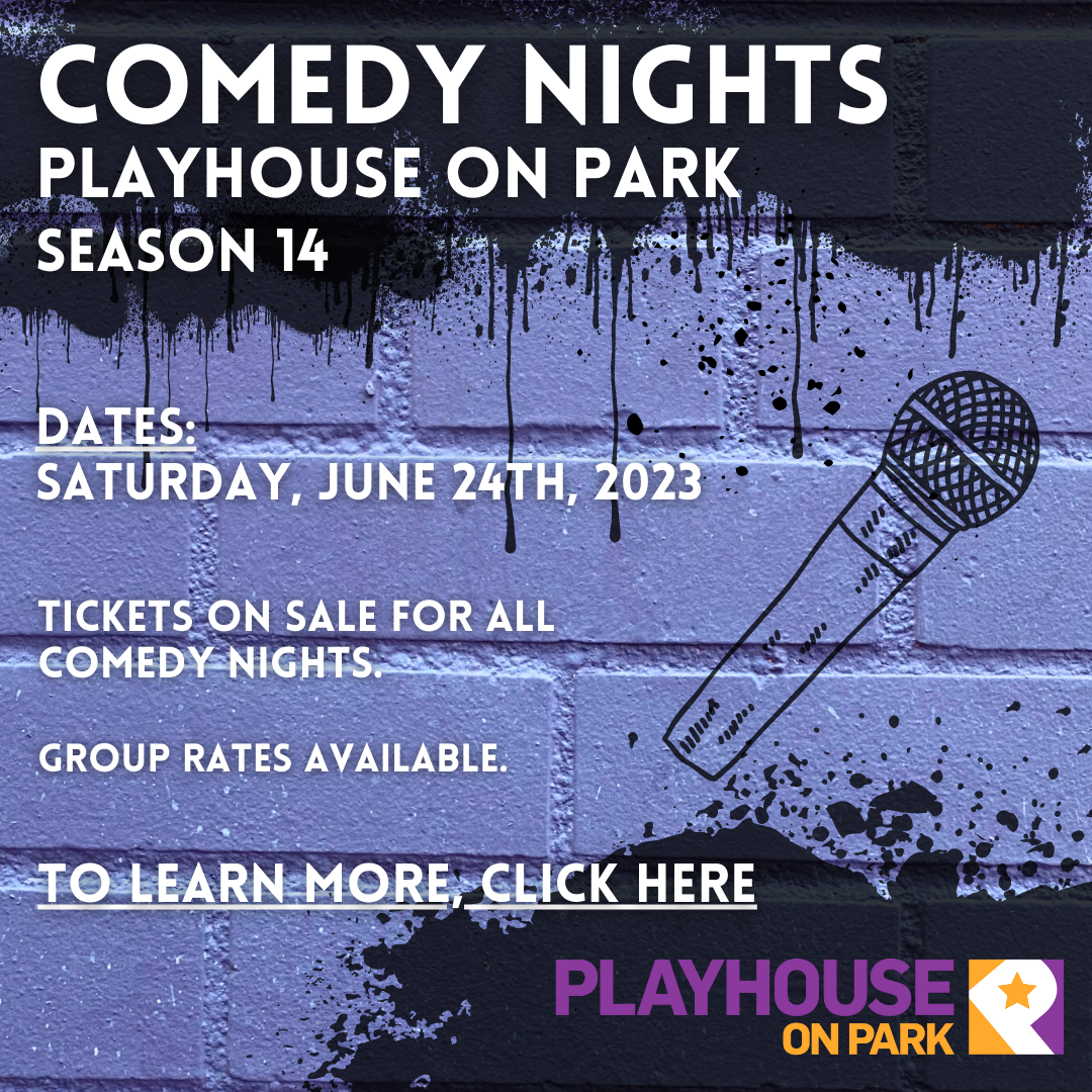 Comedy Nights at Playhouse on Park