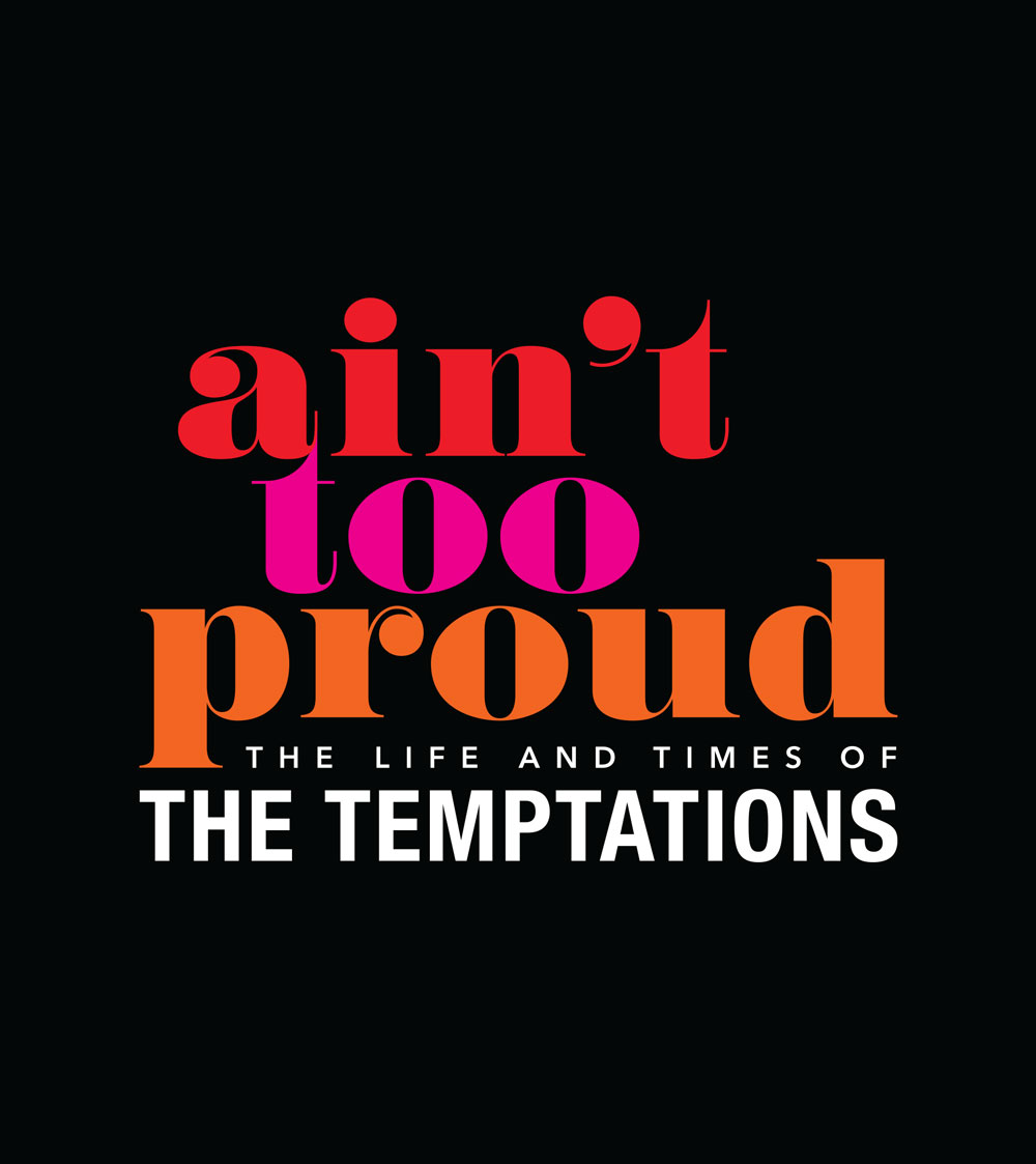 Image for Ain't Too Proud—The Life and Times of The Temptations