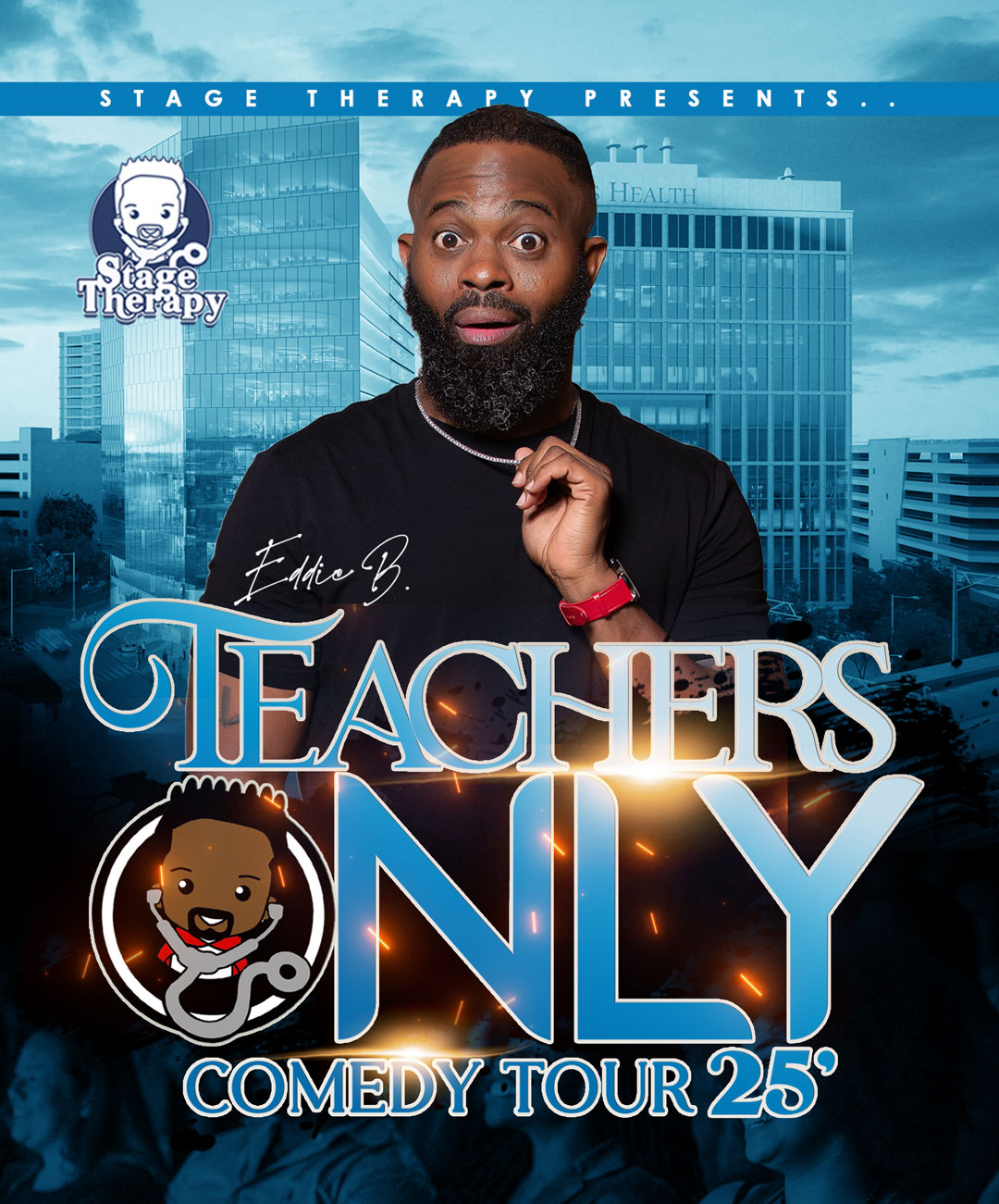 Image for Eddie B. Teachers Only Comedy Tour 25'