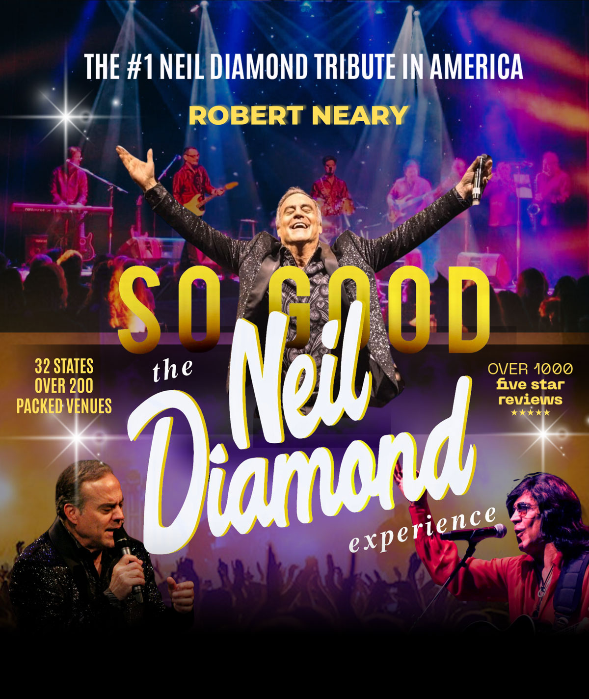 Image for So Good! The Neil Diamond Experience Starring Robert Neary