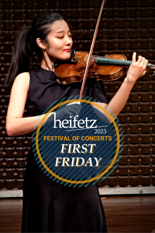 Image for June 23, 2023: Heifetz First Friday