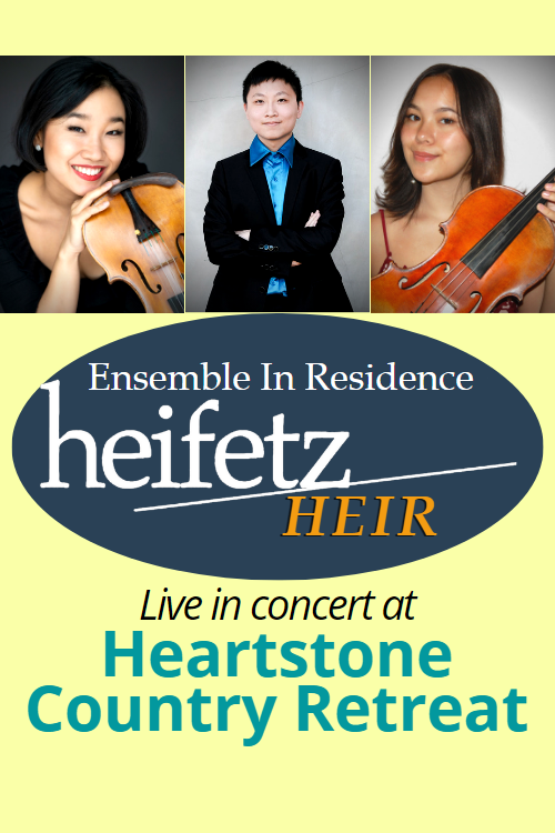 Image for The Heifetz Ensemble in Residence at Heartstone