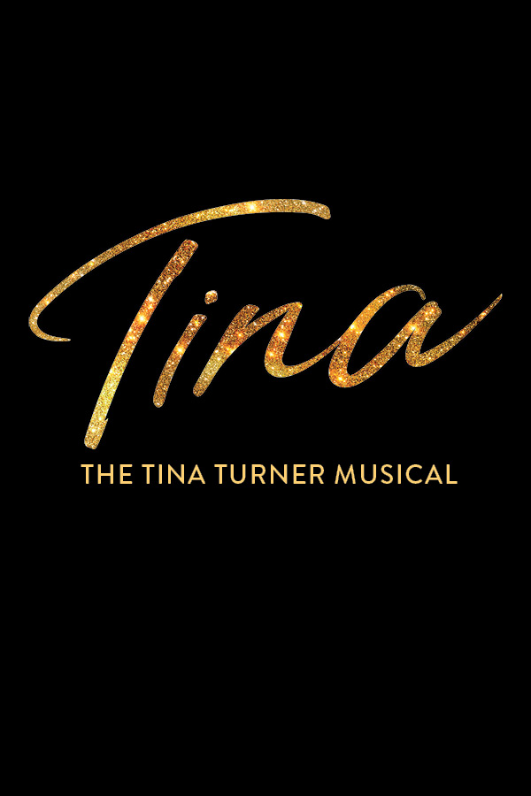 Image for TINA – THE TINA TURNER MUSICAL