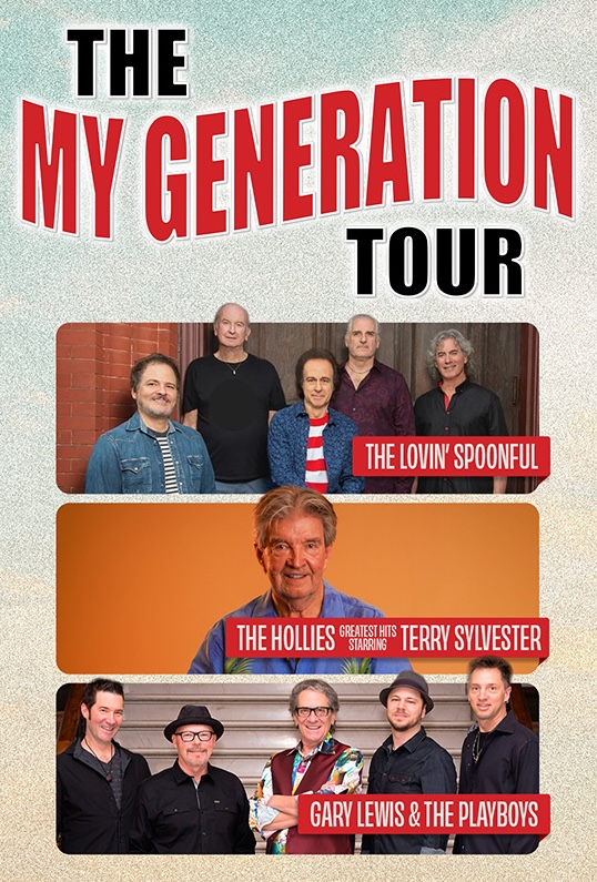 Image for My Generation Tour: The Lovin Spoonful, The Hollies Greatest Hits starring Terry Sylvester, Gary Lewis & The Playboys