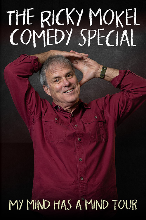 Image for The Ricky Mokel Comedy Special: My Mind Has A Mind Tour