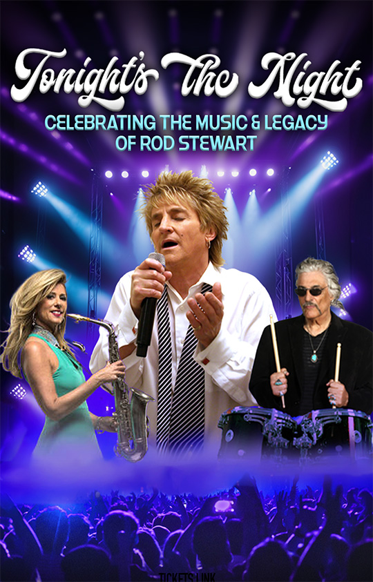 Image for Tonight's The Night: Celebrating the Music & Legacy of Rod Stewart