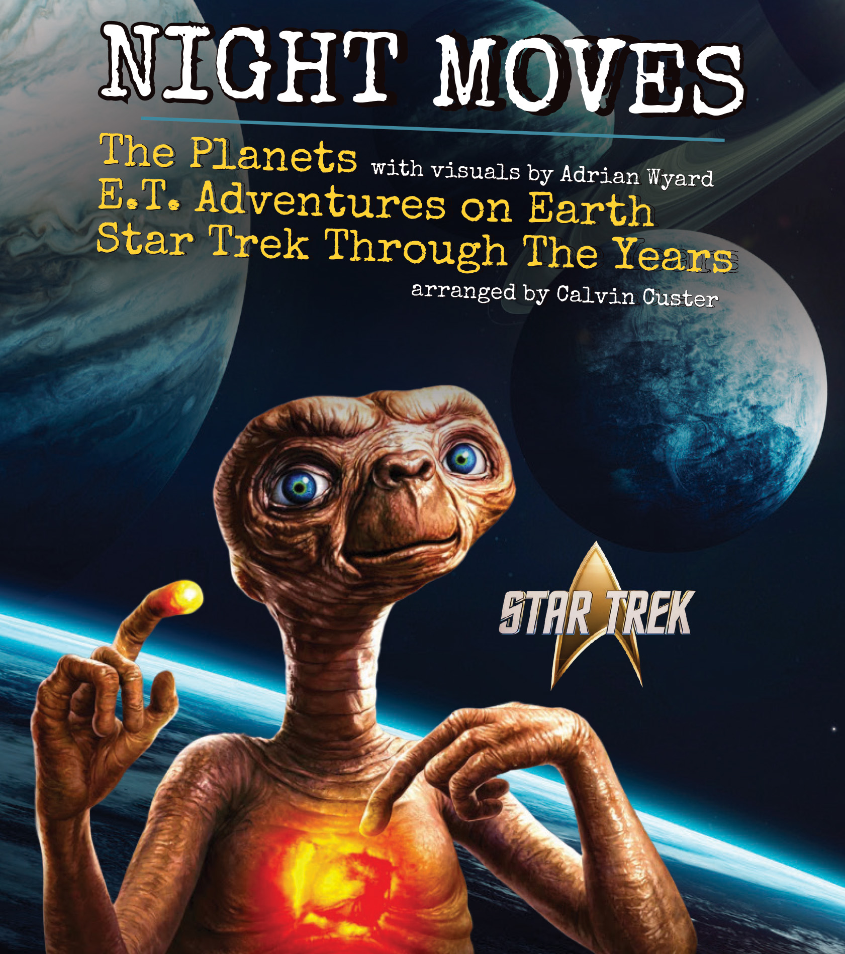 Image for NIGHT MOVES The Planets, E.T. and Star Trek