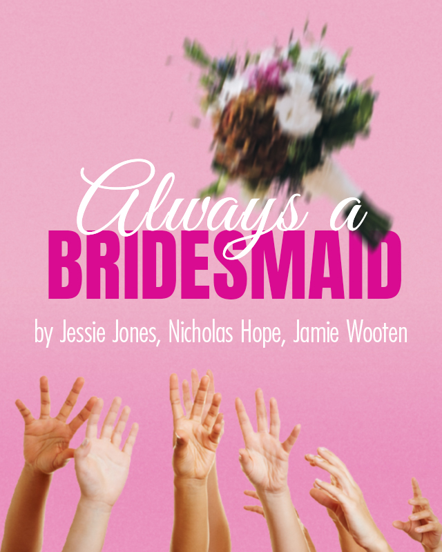 Image for Always a Bridesmaid
