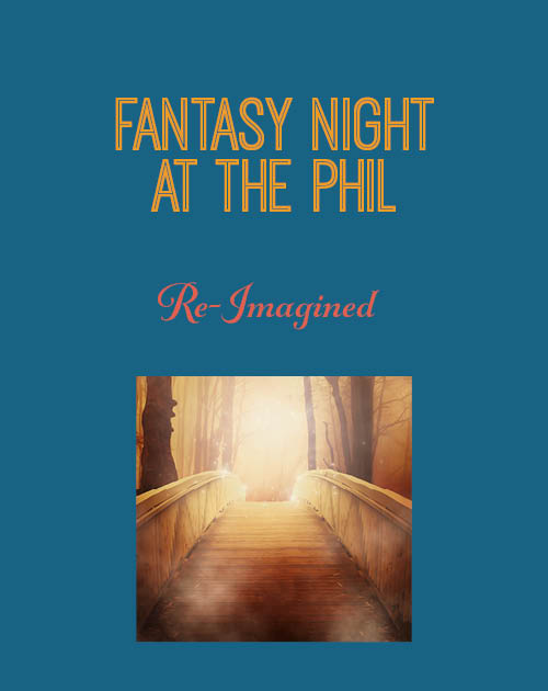 Image for Fantasy Night at the Phil