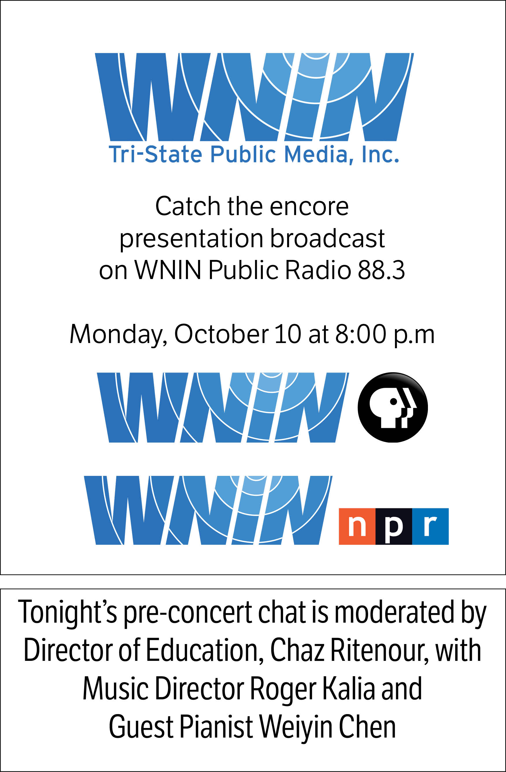 WNIN Broadcast & Pre-Concert Chat